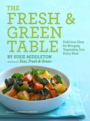 cover image of The Fresh & Green Table